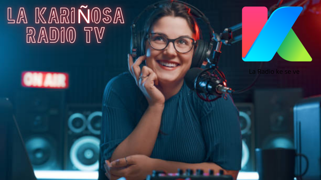 la kariÑosa radio tv